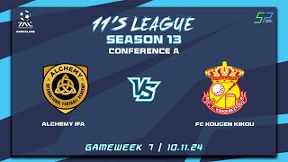 TAL BLR11s Season 13  Con A  Game Week 7ALCHEMY IFA Alchemy IFA vs FC Kougen Kikou 101124 [upl. by Renate]