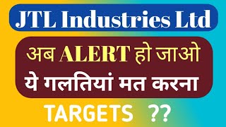 JTL INDUSTRIES LTD SHARE NEWS  NEXT Target  LATEST NEWS  STOCK ANALYSIS nifty50 nifty [upl. by Anatola]