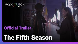 The Fifth Season  Official Trailer  A GL short brought to you by the director of quotKissable Lipsquot [upl. by Maurilla]