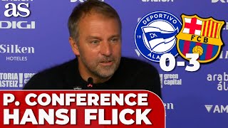 HANSI FLICK FULL PRESS CONFERENCE ALAVÉS 0  FC BARCELONA 3 [upl. by Atworth]