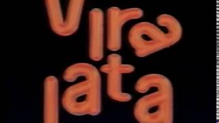 Vira Lata  TV Globo  1996 [upl. by Nahtanoy786]