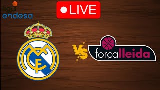 🔴 Live Real Madrid vs Forca Lleida  Live Play By Play Scoreboard [upl. by Geier494]