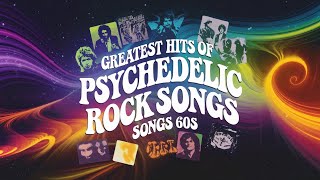 GREATEST HITS of PSYCHEDELIC ROCK SONGS 60s VOLUME 1 Acid Rock [upl. by Strephonn]