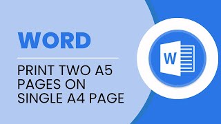 How To Print Two A5 Pages On Single A4 Page In Word [upl. by Nea]