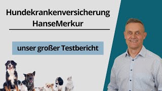 HanseMerkur Hundekrankenversicherung  Erfahrungen und Test Premium Plus [upl. by Heyra87]