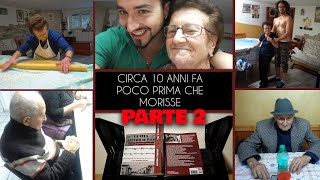 I racconti dei miei nonni PARTE 2  La vita dietro il filo [upl. by Bartholemy438]