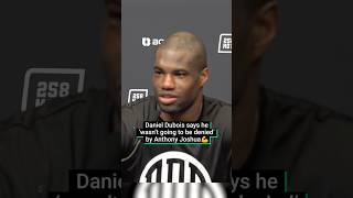 Daniel Dubois Says He Wasnt Going To Be Denied By Anthony Joshua 💪 [upl. by Erme128]