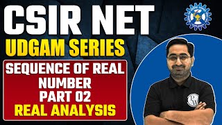 Sequence of Real Numbers Part 2 I Real Analysis  CSIR NET Mathematics [upl. by Nebeur370]