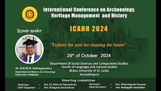 International Online Conference on Archaeology Heritage Management and History ICAHH 2024 [upl. by Mandell832]