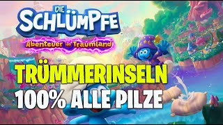 Die Schlümpfe Abenteuer im Traumland  Trümmerinseln 100  Alle Pilze für Schlumpfine [upl. by Fernyak]