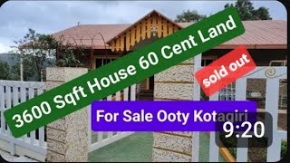 Cotage For Sale 3600 Sqft with 60 Cent Land Ooty Kotagiri Whatsapp 9388890009 [upl. by Dong702]