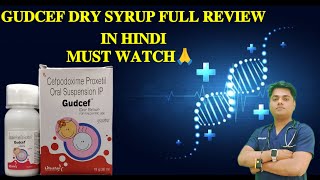 बच्चों के लिए एंटीबायोटिक Cefpodoxime proxetil suspension  Gudcef dry syrup  dose  INDICATION [upl. by Liemaj969]