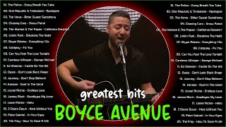 Boyce Avenue Top Songs 2023  Greatest Hits Of Boyce Avenue 2023  Rock Cover [upl. by Adhern35]