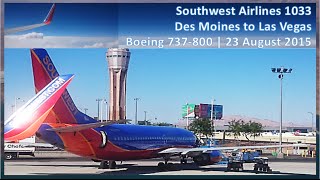 Southwest Airlines WN 1033 from Des Moines Iowa to Las Vegas  Boeing 737 800 [upl. by Dweck]