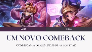 AHRI  ORIGEM DA POPSTAR [upl. by Yerfoeg]