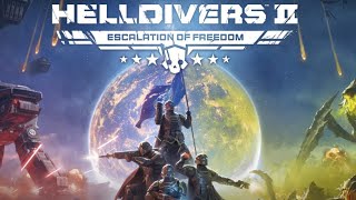 Escalation Of Freedom Is Here Super Helldive  HELLDIVERS 2 [upl. by Etienne]