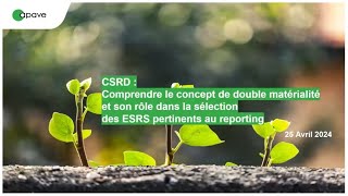 replay eWorkshop  Directive CSRD  comprendre le concept de double matérialité et son rôle [upl. by Beatrisa]