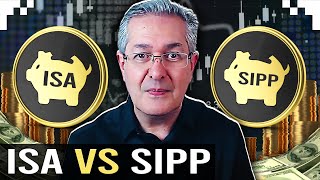 ISA vs SIPP Which is Best in 2024 [upl. by Airdnna]