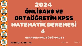 2024 ORTAÖĞRETİM VE ÖNLİSANS KPSS MATEMATİK DENEMESİ 4 kpss [upl. by Ettenan]