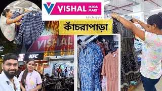 কাঁচরাপাড়া Vishal Mega Mart নতুন কালেকশন ।। Kanchrapara Vishal Mega Mart Shopping Vlog [upl. by Jillene428]