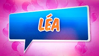 Joyeux anniversaire Léa [upl. by Agem]