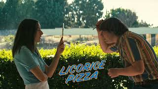 Licorice Pizza  quotLicorice Pizzaquot Soundtrack [upl. by Onitrof]