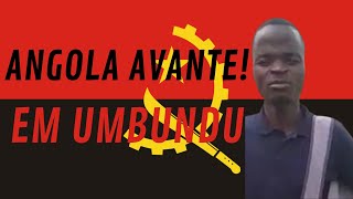 ANGOLA AVANTE – HINO NACIONAL CANTADO NA LÍNGUA UMBUNDU [upl. by Naitsirhc335]