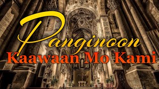 PANGINOON KAAWAAN MO KAMI by Fr Allan Antonio with Lyrics [upl. by Vani]