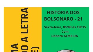 História dos BOLSONAR0  EP 21 [upl. by Irrok]