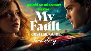 spanish movie 2023 romantic movie my fault explained full movie in Hindi [upl. by Onej434]