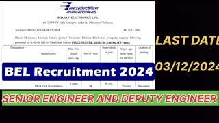 BEL  BHARAT ELECTRONICS LTD RECRUITMENT FOR SENIOR ENGINEER AND DEPUTY ENGINEER  2024 [upl. by Ymeon]