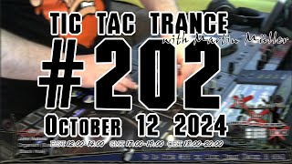 Tic Tac Trance 202 with Martin Mueller October 12 2024 [upl. by Thane]