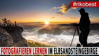 Fotografieren lernen  Mega Sonnenaufgänge amp Langzeitbelichtungen  Workshop Elbsandsteingebirge [upl. by Sally351]