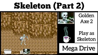 Skeleton Gameplay Play as Enemy  Part 2  Golden Axe 2 [upl. by Sabelle]