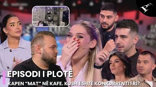 Kapet “mat” Andrea me Ardin në kafe Kush është konkurrenti i ri  Ep12 Për’puthen 08102024 [upl. by Arrek]