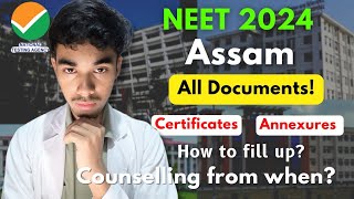 Assam NEET 2024 Counselling Documents Required Annexures Detailed Video🔥 neet2024 documents [upl. by Malsi]