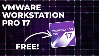 FREE VMware Workstation Pro 17 Installation Made EASY [upl. by Artemahs]