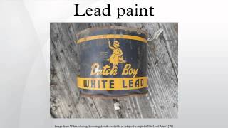 Lead paint [upl. by Gerk]