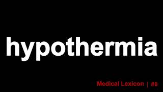 Hypothermia Definition [upl. by Goodson]