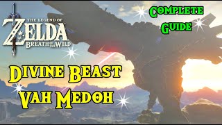 Divine Beast Vah Medoh Breath of The Wild [upl. by Jojo86]