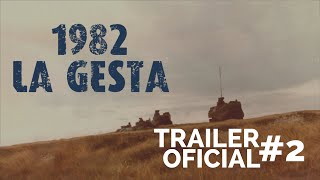 1982 La Gesta 2022  TRAILER OFICIAL 2  4K [upl. by Atte820]