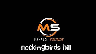 MOCKINGBIRDS HILL BALSE [upl. by Guod127]