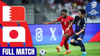 Full Match  AFC Asian Qualifiers™️ Road To 26  Group C  Bahrain vs Japan [upl. by Muncey956]