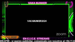 VAKABUNKER2024 en el CICE STREAMS [upl. by Rosella49]