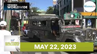 Balitang Bicolandia May 22 2023 [upl. by Salkcin]