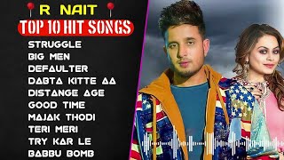 R Nait All Songs  Non Stop Punjabi Songs  R Nait All Hits Songs  New Songs 2024 punjabisongs [upl. by Emiaj808]