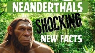 Neantherdals Top Five Shocking LittleKnown Facts [upl. by Hsara]