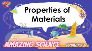 P3  Science  Properties of materials [upl. by Adiel]