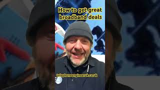 How to get the best broadband deals [upl. by Anuaf47]