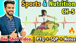 Sports and Nutrition  CH  5  CBSE Class 12th 2025 🔥  FREE Notes [upl. by Wiener]